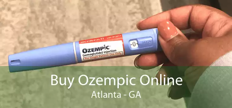 Buy Ozempic Online Atlanta - GA