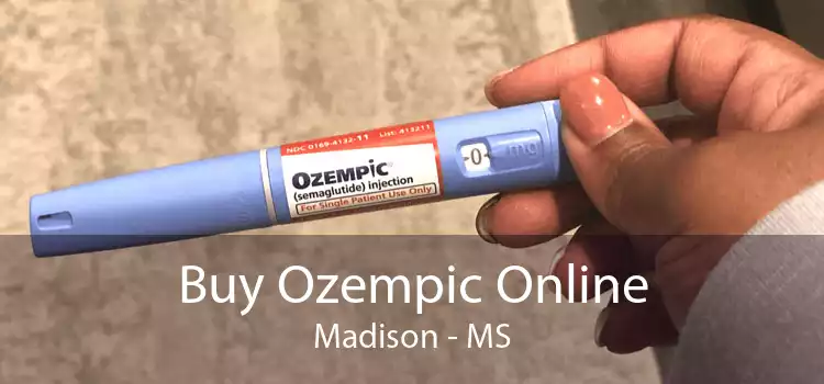 Buy Ozempic Online Madison - MS