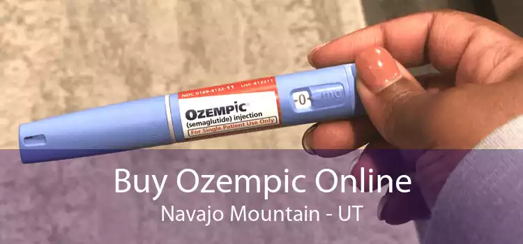 Buy Ozempic Online Navajo Mountain - UT