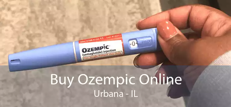 Buy Ozempic Online Urbana - IL